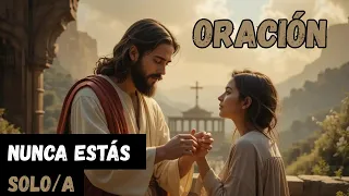 DIOS A NUESTRO LADO: UNA ORACIÓN DE FE