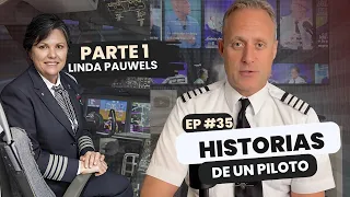 EP 35 – #UnPilotoCualquiera | Linda Pauwels, primera capitana latina de American Airlines