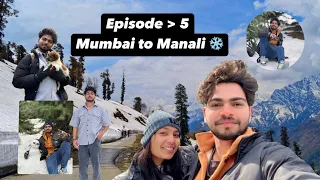 Mumbai to Manali | Episode 5 | Vimal Gupta vlog | Solang valley | adventure Activity | Manali |