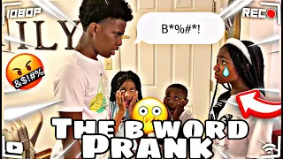Calling Arii the B WORD PRANK 😱😱😱 ( SHE GOT SO MAD)