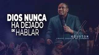 Dios nunca ha dejado de hablar | Juan Carlos Harrigan | Grace Church