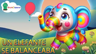 Un elefante se balanceaba - Canción infantil