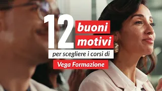 12 buoni motivi per scegliere i corsi di Vega Formazione