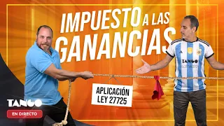 Impuesto a las Ganancias - Aplicación Ley 27725 - Tango Software