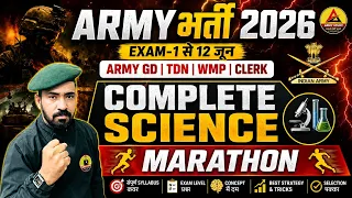 Army Science Complete Marathon 2026 | Army Exam 2026 | Army GD TDN WMP Science Marathon 2026