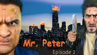 Mr. Peter (Episode 2) | shail