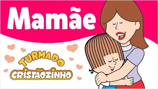 Turma do Cristãozinho - Mamãe (Clipe Oficial)