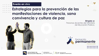 Estrategias para la prevención de las manifestaciones de violencia sana convivencia y cultura de paz