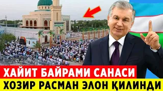 ШОШИЛИНЧ!  РАМАЗОН ХАЙИТИ САНАСИ МАЛУМ КИЛИНДИ ОГОХ БУЛИНГ..