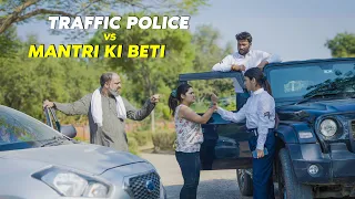 Lady Traffic police vs mantri ki beti | System not joke | Primedekhoindia
