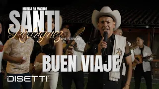 Santi Rodríguez Oficial - Buen Viaje | Música Pa Machos (En Vivo)