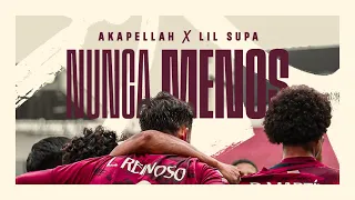 Nunca Menos - @Akapellah ft @loufresco