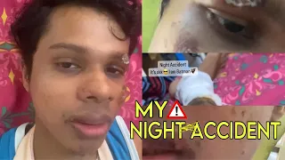 Vlog-June 20th!! My Night Accident Full Story⚠️🤯