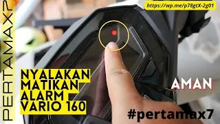 CARA Pakai Alarm Honda Vario 160 Menyalakan Dan Menonaktifkan #hondavario160 #vario160 #alarm #honda