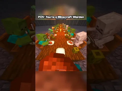 POV: You're a Minecraft Warden