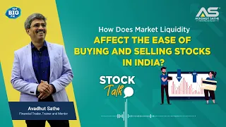How does market liquidity affect the ease of buying and selling stocks in India?