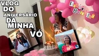VLOG DO ANIVERSÁRIO DA MINHA VÓ 😁*incrivel