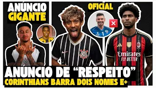 🚨🚨ANÚNCIO "HISTÓRICO" NA NEO QUIMICA ARENA! DUPLA NÃO VEM E+ | AS ÚLTIMAS NOTÍCIAS DO CORINTHIANS