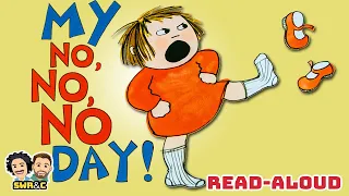 📚🚫 MY NO, NO, NO DAY!  |  Read-Aloud