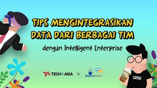 Tips Mengintegrasikan Data dari Berbagai Tim dengan Intelligent Enterprise