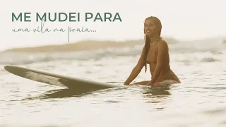 Larguei tudo para morar numa vilinha na praia 🐚