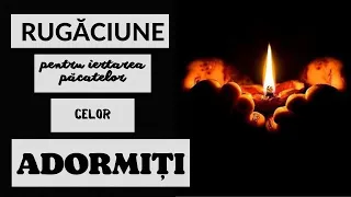 Rugăciune pentru mântuirea celor adormiți