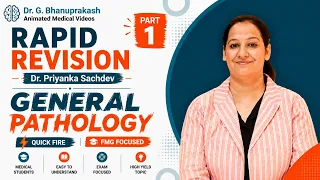 Super Simplified Pathology by Dr Priyanka Sachdev || General Pathology & Hematology - Rapid revision