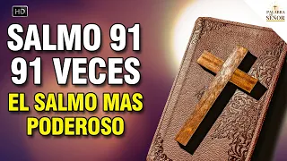 🙏 91 veces :: Salmo 91 🙏 El Salmo Más Poderoso - Palabra Del Señor ✝