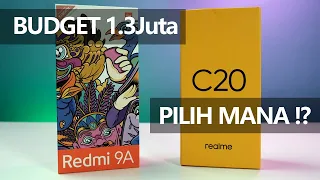 1.3jt, Redmi 9A vs realme C20 ? Mending Mana ?