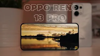 Oppo Reno 13 / 13 Pro | التحول الرهيب