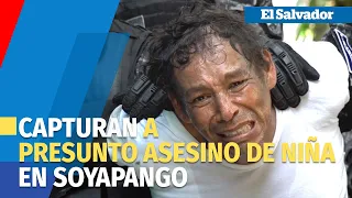 Hombre de 50 años es acusado del asesinato de niña en La Campanera, Soyapango