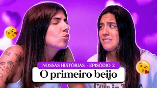 TUDO SOBRE O NOSSO PRIMEIRO BEIJO - HISTÓRIA CAROLIXAS