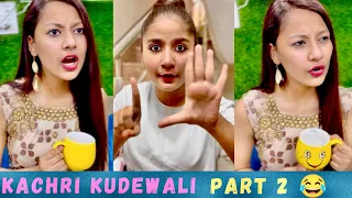 Kachri kudewali part 2 😂 || Sona Singh