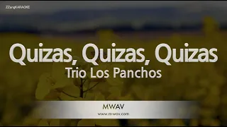 Trio Los Panchos – Quizas, Quizas, Quizas (Melody) (Karaoke Version)