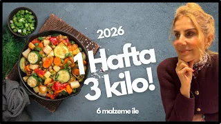 6 MALZEME İLE 1 HAFTADA 3 KİLO VER! KOLAYCA UYGULANABİLİR VE BÜTÇE DOSTU! 2026 DA KİLOLARA VEDA!
