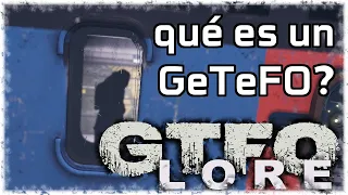 Esto es lo MÍNIMO que debes saber del lore de GTFO