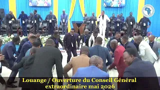 EPT / Conseil Général Extra. 2026: Louange à l'ouverture des travaux
