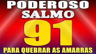 PODEROSA ORAÇÃO DO SALMO 91 (108 VEZES) PARA QUEBRAR AS AMARRAS DA SUA VIDA