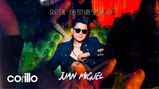 Juan Miguel - Me Gustas - Official Video