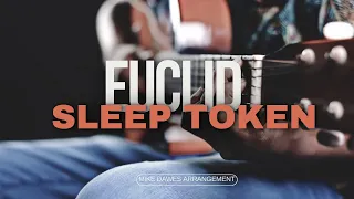 EUCLID (SLEEP TOKEN)