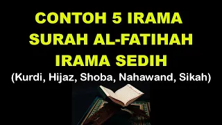 Untuk Yang Suka Nada Sedih Contoh Bacaan Surah Al Fatihah 5 irama