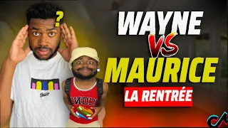 WAYNE STV VS MAURICE - LA RENTREÉ SCOLAIRE (BEST OF) (COMPILATION)