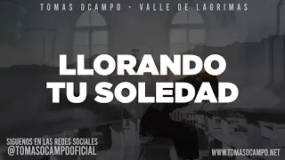 VALLE DE LAGRIMAS PISTA CON LETRAS