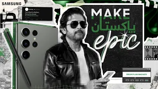Dream, Plan, Innovate and Let's #MakePakistanEpic