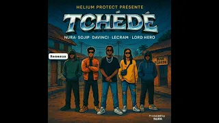 Nura  -  Tchédé Feat Sojip, Davinci, Lecram & Lord Hero