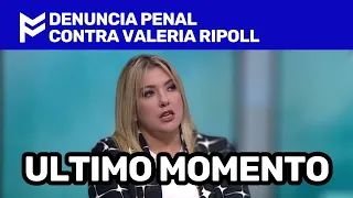 🔥DENUNCIA PENAL CONTRA VALERIA RIPOLL🔥