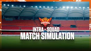 Intra-squad Match Simulation 1 | Sunrisers Hyderabad | IPL 2025