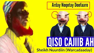 Qiso Cajiib ah||Nabi ciise oo Macalin ah || Sheikh  Nuurdiin (Warcadaade)