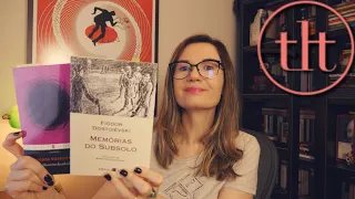 Memórias do subsolo (Dostoiévski) 🇷🇺 | Tatiana Feltrin