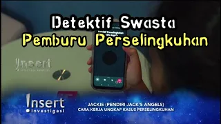 Detektif Selingkuh Intai Pendusta Cinta | Credit to Insert Investigasi TRANS TV Official
